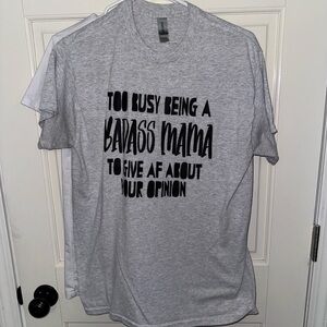 Badass momma shirt